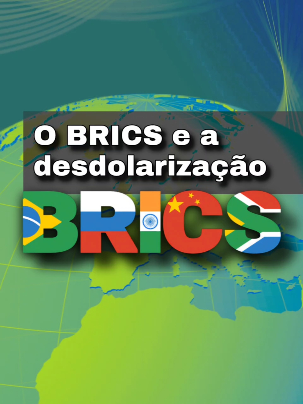 O BRICS e a desdolarização #BST 