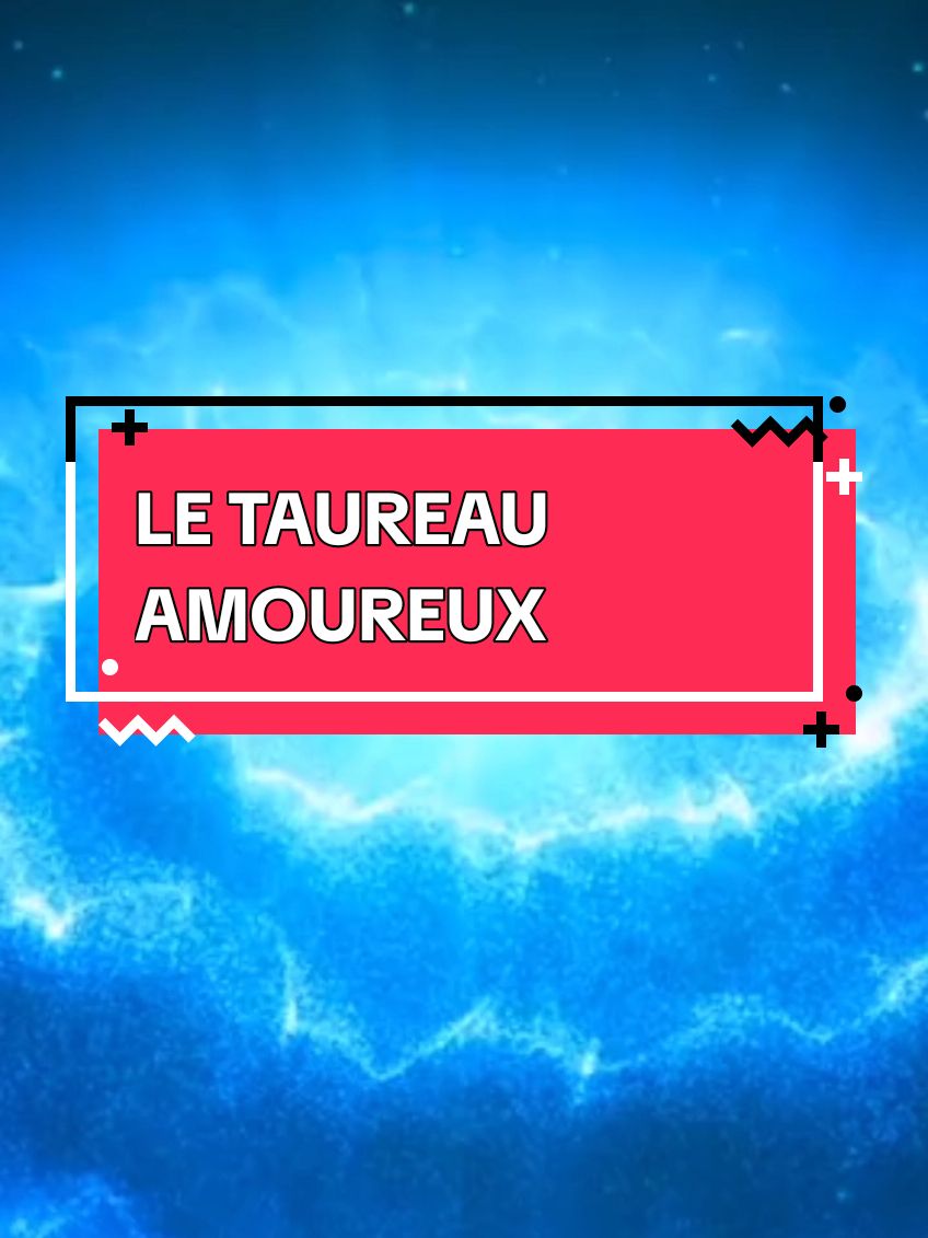 LE TAUREAU AMOUREUX  #CapCut #taureau #amour #relation #couple #amoureux #astrologie #zodiaktiktok #astrologietiktok #signeduzodiaque #signeastrologique 