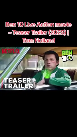 Ben 10 Live Action movie – Teaser Trailer (2025) | Tom Holland #ben10 #tomholland #marvel #movie #clips #avengers  #fyp #insideout  #ForYou #tiktokindia #tiktokmalaysia #movieclips #trailer #movielovers #cinema #LearnOnTikTok #movies #movietrailer #newtrailer #tiktokusa #foryoupage #challenge #music #reels #newtrend #viralvideo #fypシ #fypchallenge #fyptiktok #tiktoktrend #tiktokfamous #moana #foreyou #ironman #thor #hulk #superman #spiderman #venom #captainamerica #naruto #batman #dc #wanda #dragon #epic #magic #horror #houseofthedragon #anime #aquaman #hollywood #harrypotter #bollywood #action #tiktok🇳🇵 #marvels #actionmovie #moviescene #film #actionpacked #thriller #superhero #movie2024 #blockbuster #movietime #actionfans #cinemalovers #moviebuff #hollywoodtrailer #newrelease #filmlover #moviecommunity #tiktokmovie #movieedit #tiktoktrend #LifeHack #moviesclips327 