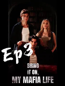 Ep3 ;Bring It On,My Mafia Lifae💫Streaming On Dreameshort#dreameshort #frpシ #minidrama #tiktokdrama #shortfilms 