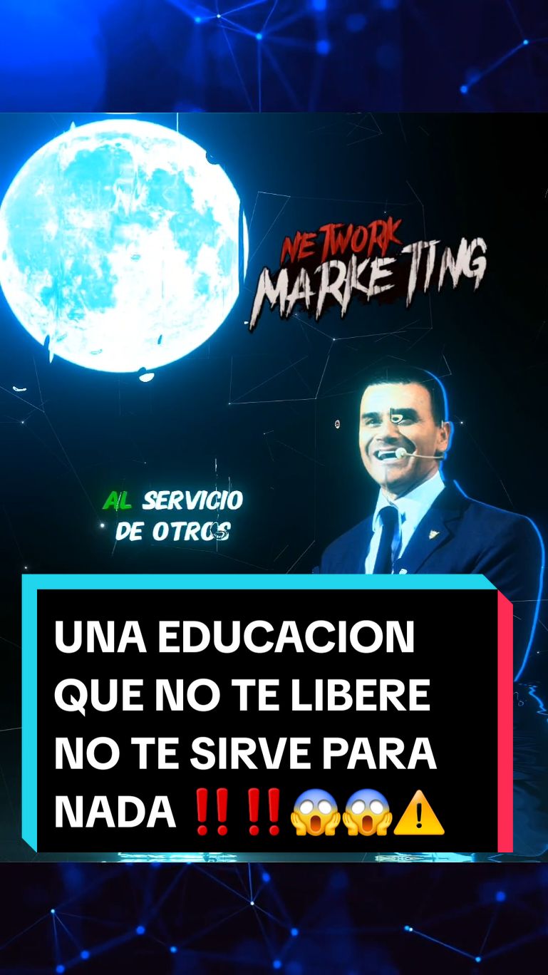 UNA EDUCACION QUE NO TE LIBERE NO TE SIRVE PARA NADA ⚠️⚠️❌️‼️💎 #educacionfinanciera #finanzas #lanuevaeconomia #emprendedores #frases #motivacion #frasesmotivadoras #networkmarketing #MLM #frasesmotivadoras #educacion #mentemilionaria #consejos #lider #liderazgo #motivacionpersonal #comparte #josebobadilla #inspiracion 