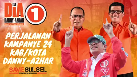 Perjalanan kampanye DIA di 24 kab/kota  #dannypomanto #azhararsyad #baikuntuksemua #savesulsel 