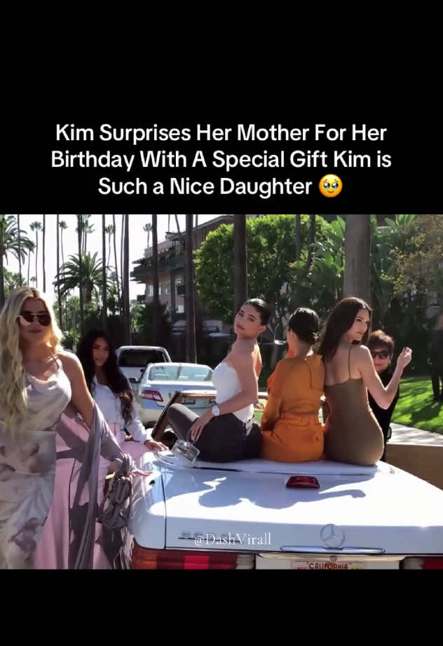 So cute🥹❤️‍🩹#kimkardashian #krisjenner #foryou #khloekardashian #birthdaygift 