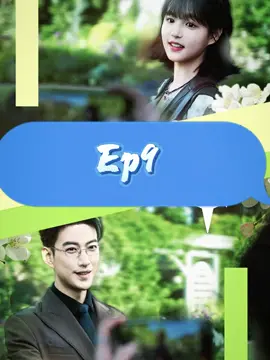 【Ep9 】#kalosTV #minidrama #fypシ #shortdrama #chinadrama #cdramas #shortflim