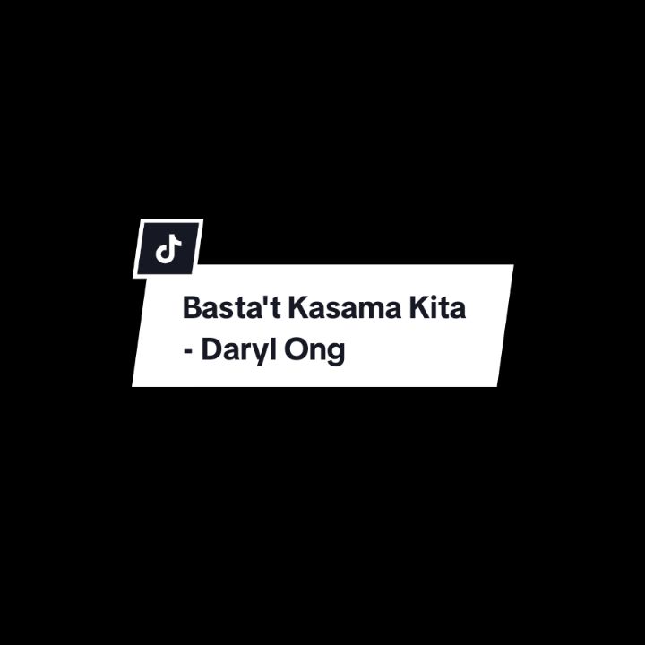 Basta't Kasama Kita - Daryl Ong #fyp #lyrics #bastatkasamakita #darylong 