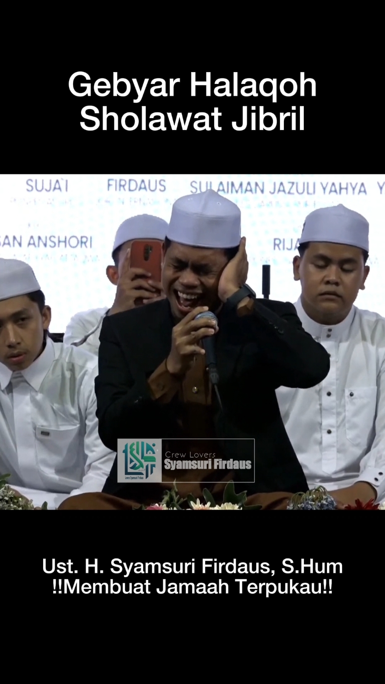 Semua Jamaah Terpukau!! Ust. H. Syamsuri Firdaus Tampil Memukau pada acara Gebyar Halaqoh Sholawat Jibril  --- Untuk membantu media Lovers Syamsuri Firdaus bisa kirimkan melalui rekening DANA 083874447826 A/N FERI FIRMANSYAH =================================================== ✨ بِسْمِ اللهِ الرَّحْمٰنِ الرَّحِيْمِ ✨ Selamat datang di Official Account Lovers Syamsuri Firdaus! 📖 