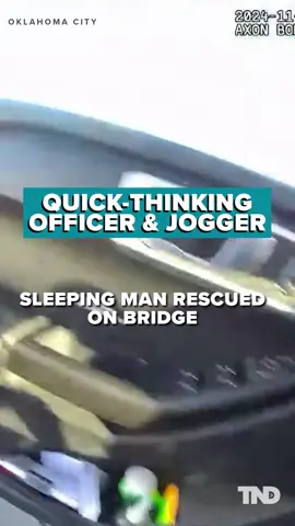 A newly released body camera video shows an Oklahoma City police officer and jogger rescue a sleeping man on a bridge.