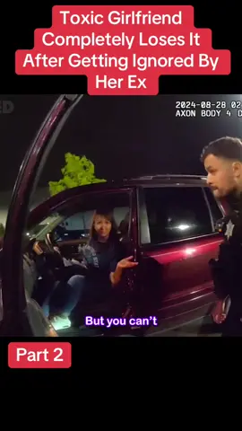 Toxic Girlfriend Completely Loses It After Getting Ignored By Her Ex#cops #police 