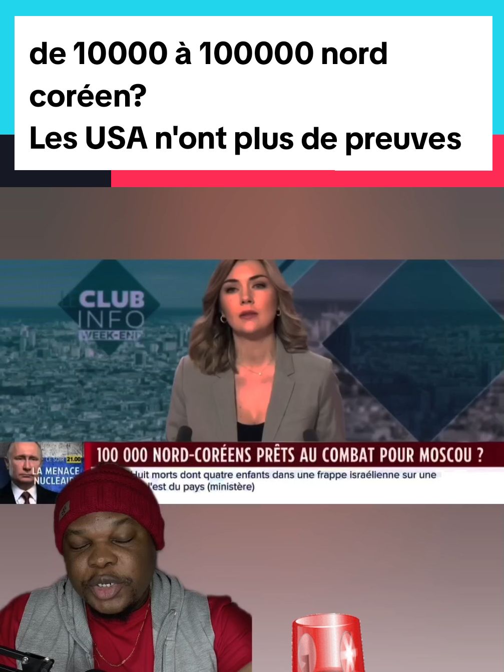 de 10000 à 100000 nord coréen?   Les USA n'ont plus de preuves🤣 #russie #poutine🇷🇺 #donaldtrumpjr #donaldtrump2024 #francetiktok🇫🇷tiktokeurope💪black #francetiktok #francetiktok🇨🇵 #francetiktok🇫🇷 #macrondestitution #macrondemission #malitiktok #malitiktok🇲🇱 