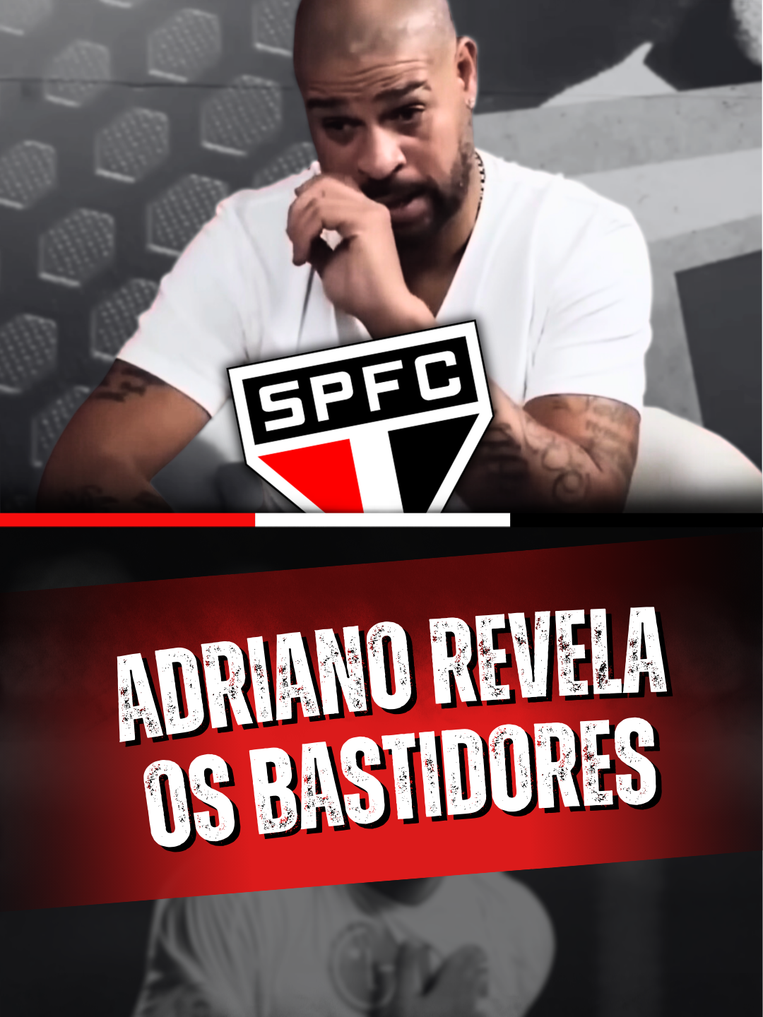 Adriano Imperador faz revelação sobre passagem pelo São Paulo. #SPFC #SaoPauloFC #saopaulo #morumbi #soutricolor #tricolorpaulista #tricolordomorumbi