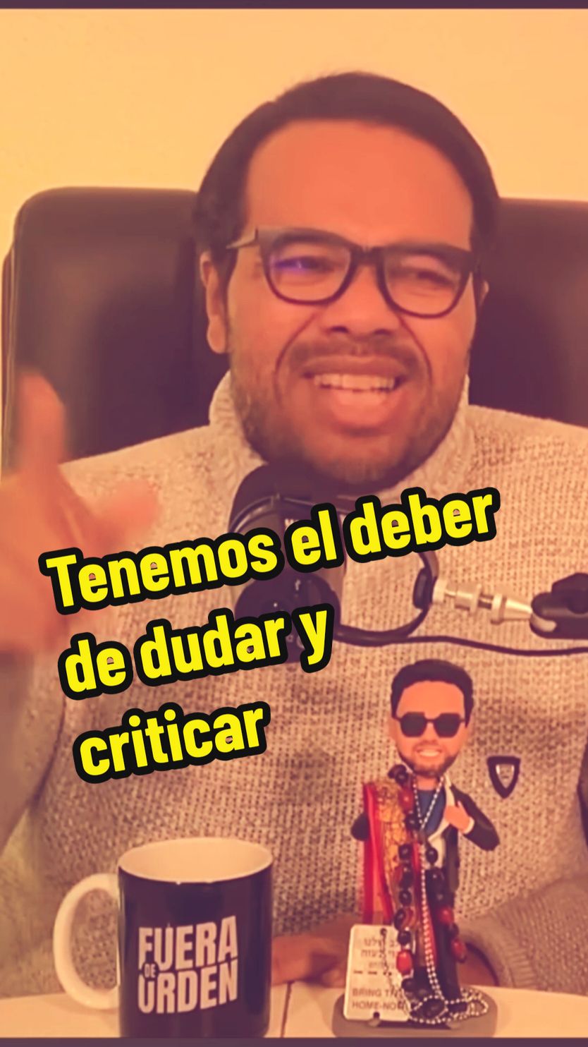 Tenemos el deber de dudar y criticar #venezuelalibre🇻🇪 #venezuela🇻🇪 