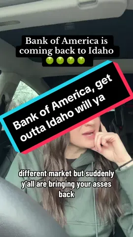 Bank of America is coming back to Idaho? 😒  #iworkatthebank #bankers #bankerstiktok #bankofamerica #fypシ 