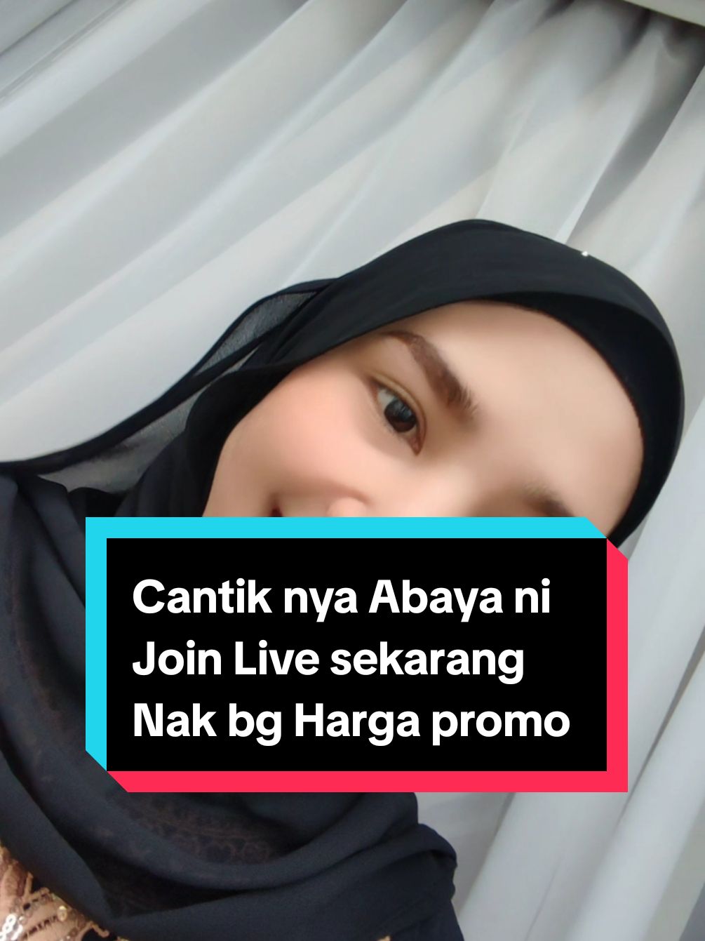 Join Live sekarang Nak bg Harga promo kaaw-kaw #abayastyle #abayalace #abayamurah 