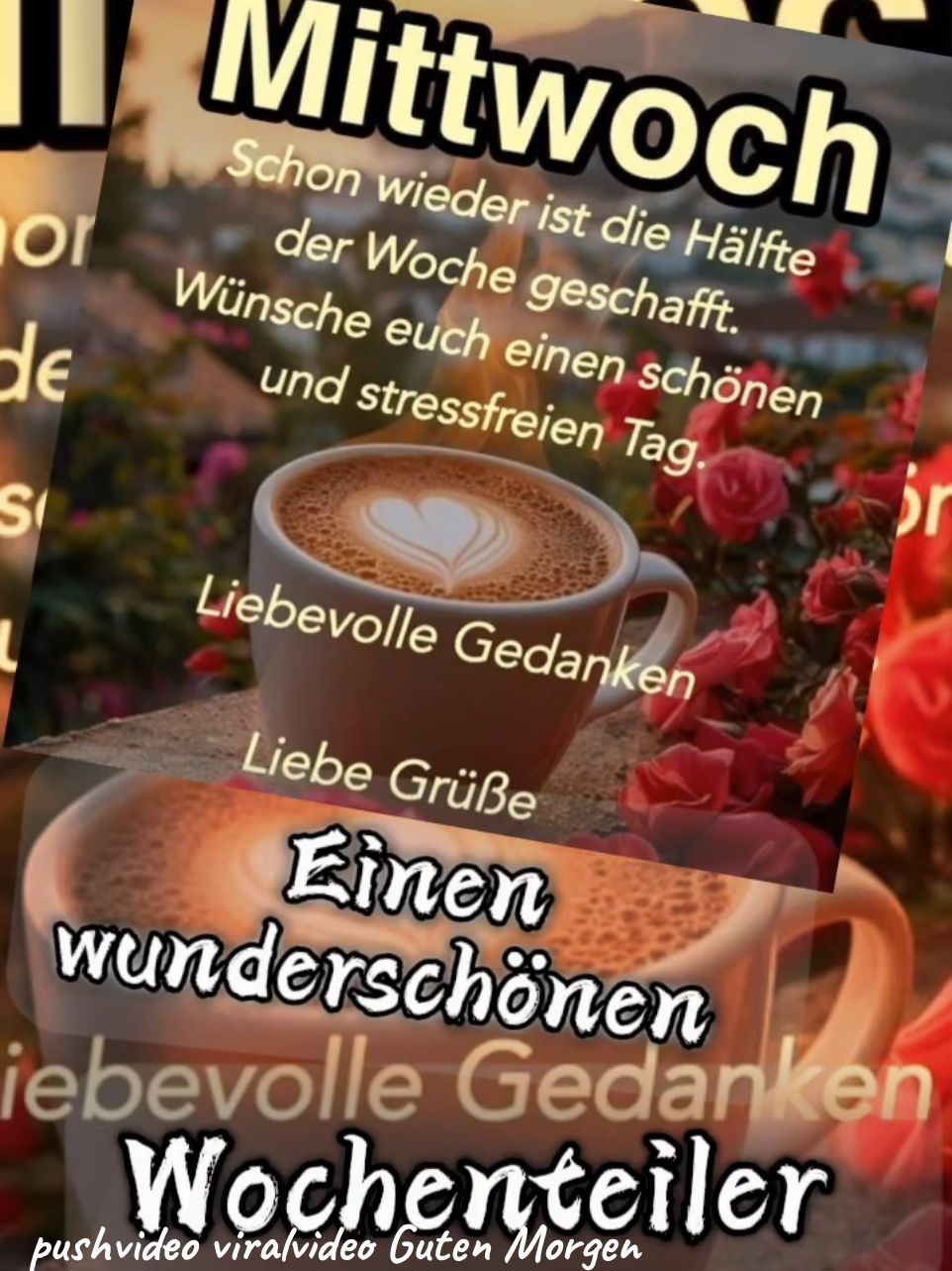 Guten Morgen #CapCut #pushvideo #viralvideotiktok #gutenmorgen #wochenteiler #herzenmensch #gemeinsameinsam 