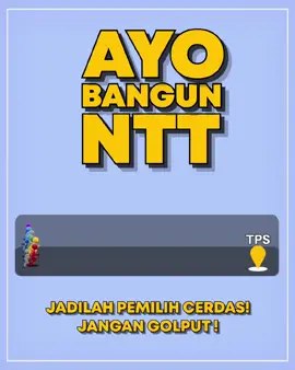 INGAT, JANGAN GOLPUT  💙💙 #kupang #kupangntt  #nttpride🏝🔥 #nttpride🏝🔥kupangntt💯 #nttviral #melkijhoniuntukntt1 #melkijhonigubernurntt #untukanda #nttlebihbae 