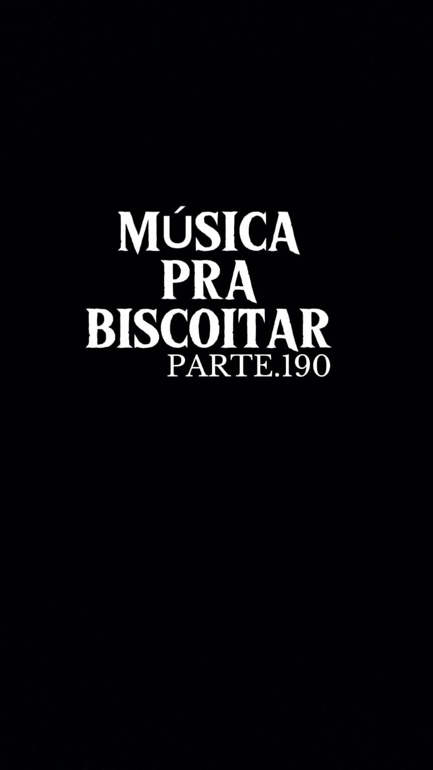 PARTE.190||00:23 . . #fy #musicaletra #musicaprabiscoitar🍪 #melodiafamosa #musicabr #funk #musica