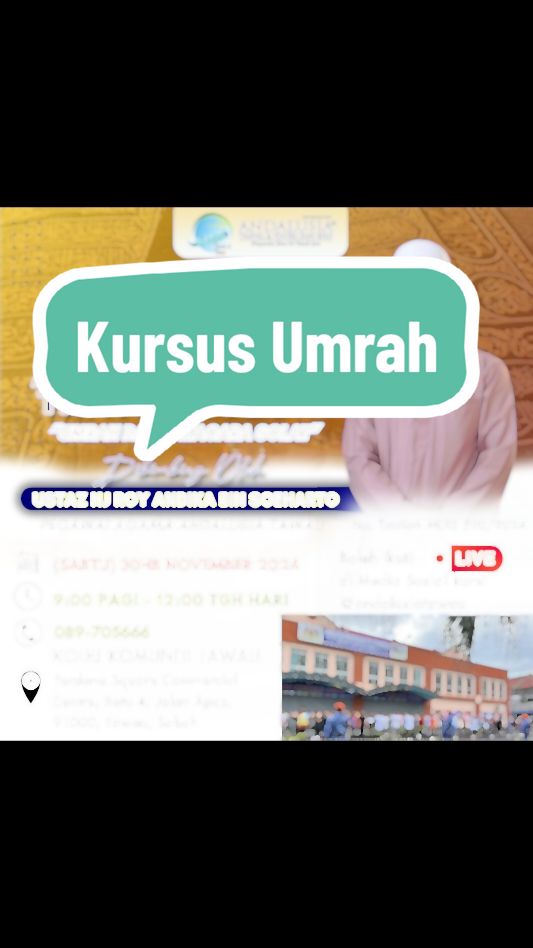 Kursus Umrah Mingguan Andalusia Cawangan Tawau #kursusumrahpercuma #andalusiatawau #kolejkomunititawau 