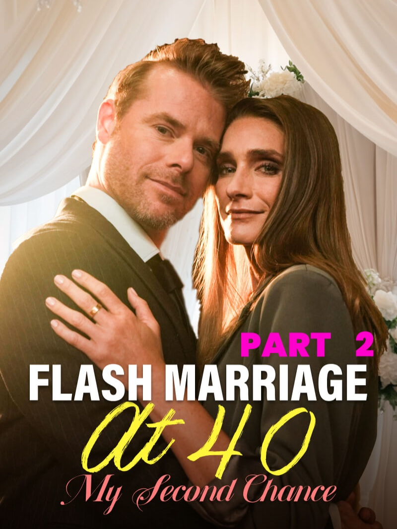 Flash Marriage At 40: My Second Chance