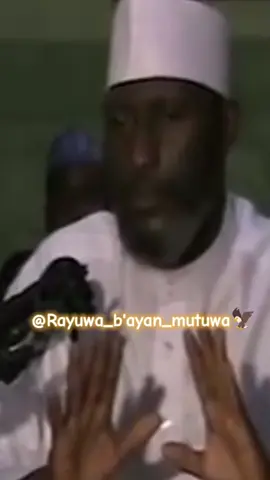 @Rayuwa_b'ayan_mutuwa🦅 sheikh Muhammad awwal Albani zariya rahima'hullah 🤲🏻 