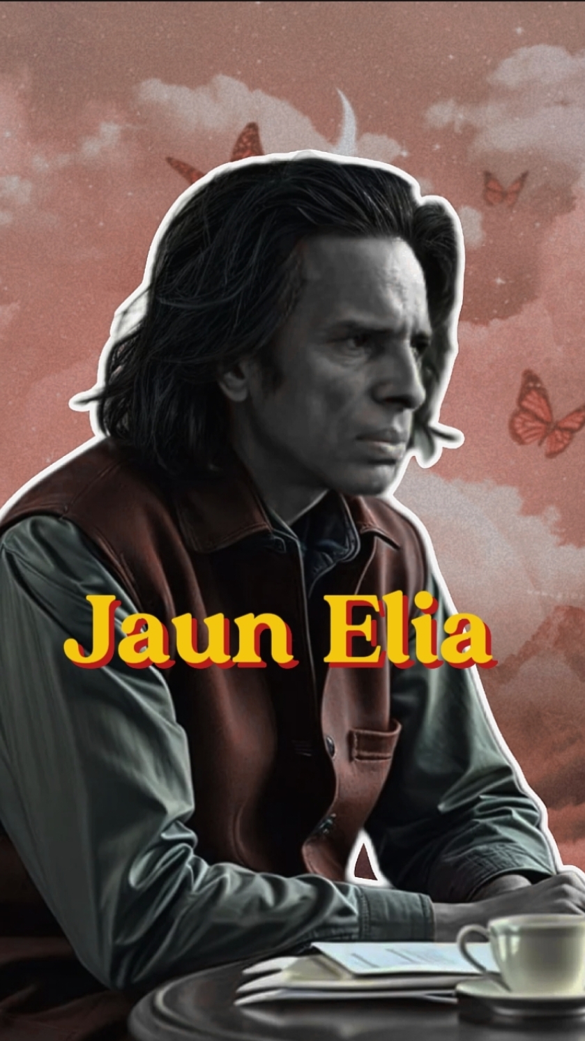 Jaun Elia 🥀✨ | follow on Instagram | #jaunelia #ahmadfaraz #parveenshakir #muneerniazi #poetry #urdupoetry #poetrystatus #saroor_e_elia #urduline #urdushayari #aesthetic #trending #viral #100k #foryoupage #foryou #fyp 