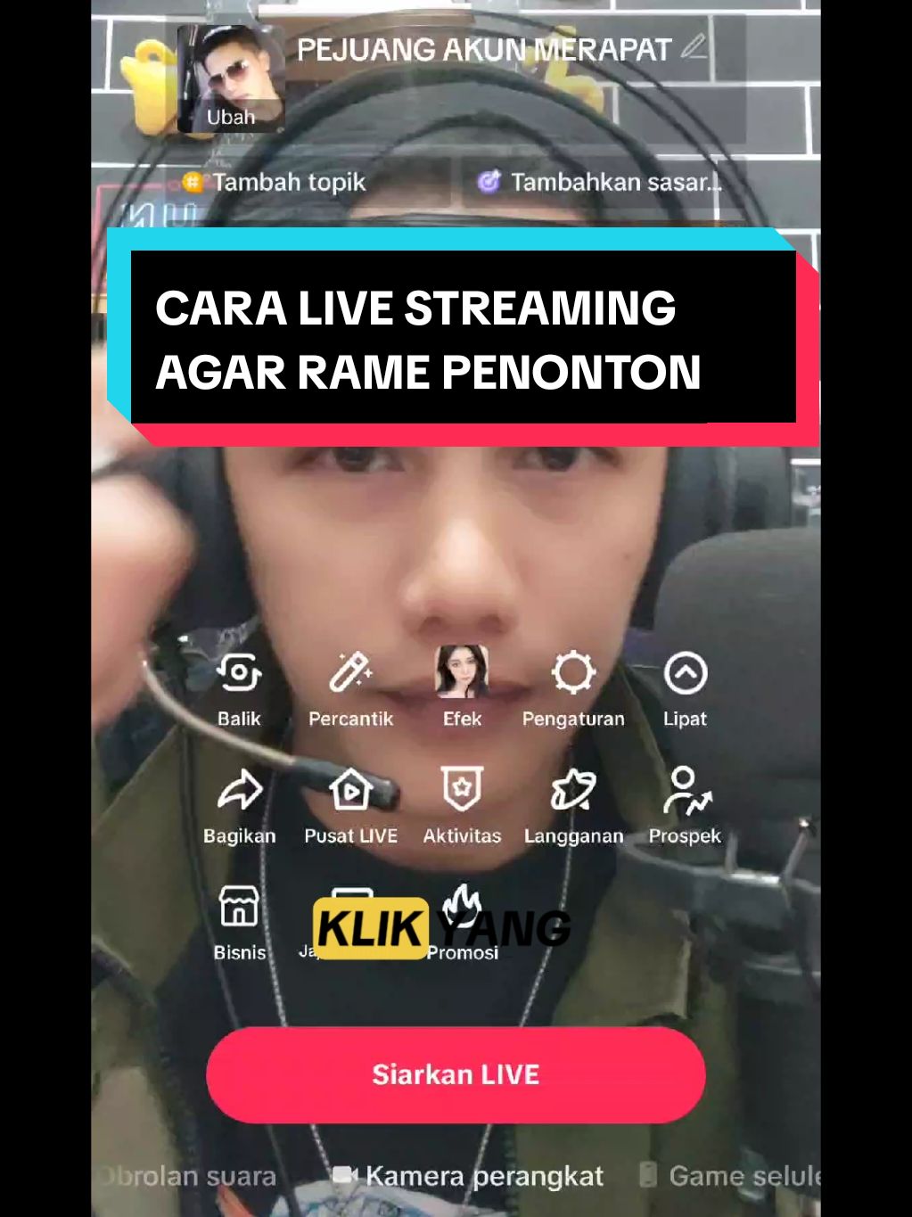 TUTORIAL CARA LIVE STREAMING AGAR RAME PENONTON  #pemula #pemulatiktok #livestreaming #durasipanjang #algungunawan 