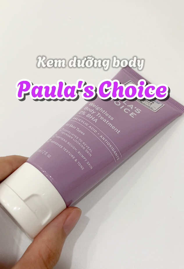 Kem dưỡng thể 2% BHA Paula's Choice giúp giảm mụn lưng hiệu quả 🥰 #paulaschoice #skincareroutine #BeautyReview #hatdereview #taytebaochetbody  