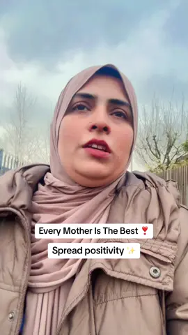 Every Mother Is the Best - Spread Positivity ✨ #motherhood #positivityonly #motherlove #Vlog #minivlog #ukvlog #creatorsearchinsights #fyp #foryou #foryoupagе #1milion #uktiktok #fypppppppppppppp 