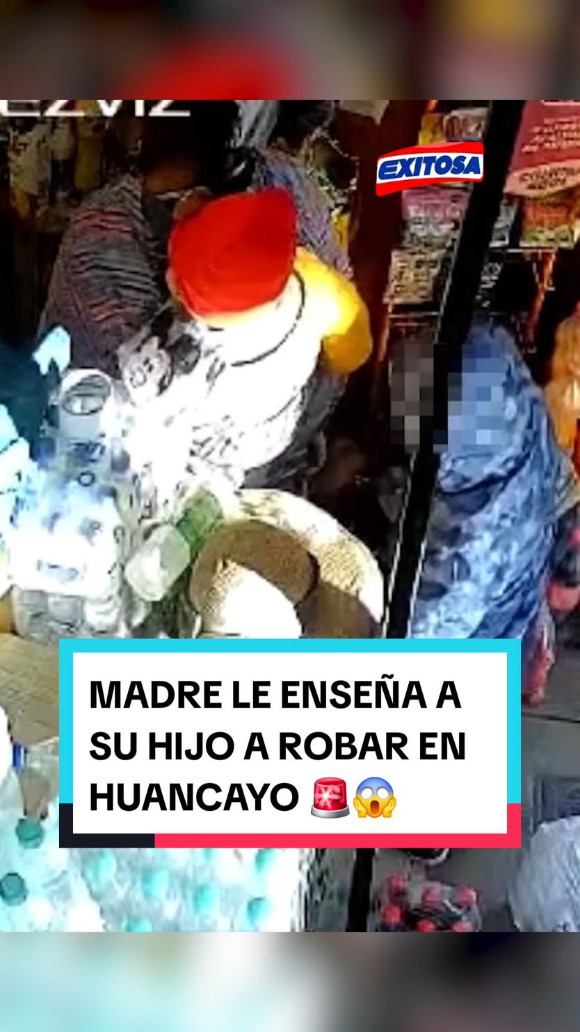 Madre enseña a su hijo a robar en Huancayo 🚨 #madre #crimen #noticias #huancayo #niño #seguridad #camarasdeseguridad #ahora #tiktoknews #exitosa #mujer #mama #bebe #news #mundo 