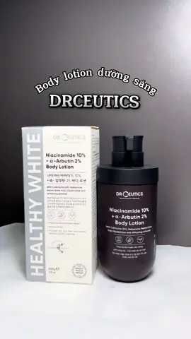 Body lotion DrCeutics dưỡng sáng da #bodylotion #drceutics #duongsangda #skincare #chucne #review 