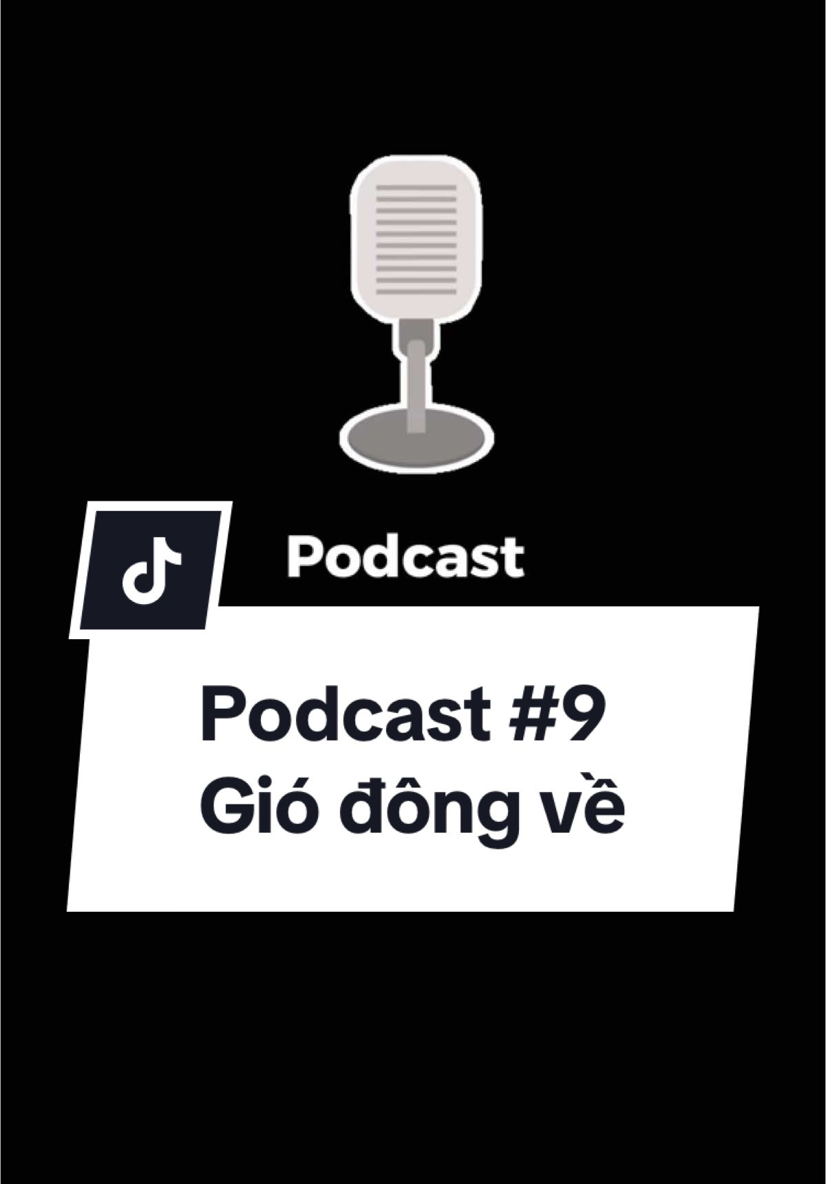 Podcast 9 - Gió đông về #podcasts #Duet #duetmc #voice #suyngam #mcvietanh