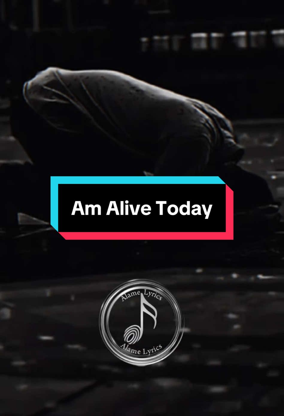 AM ALIVE TODAY I de Big Brain @Big Brain  #christiantiktok #lyrics #gratitude #alive #alamelyrics 