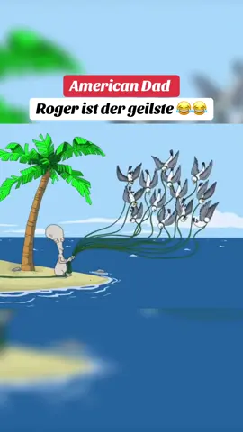 #americandad #roger #jeff #steve #hailey #Meme #youtube #fyy #fyp #humor #lachkick #funny #hund #möwe #insel 