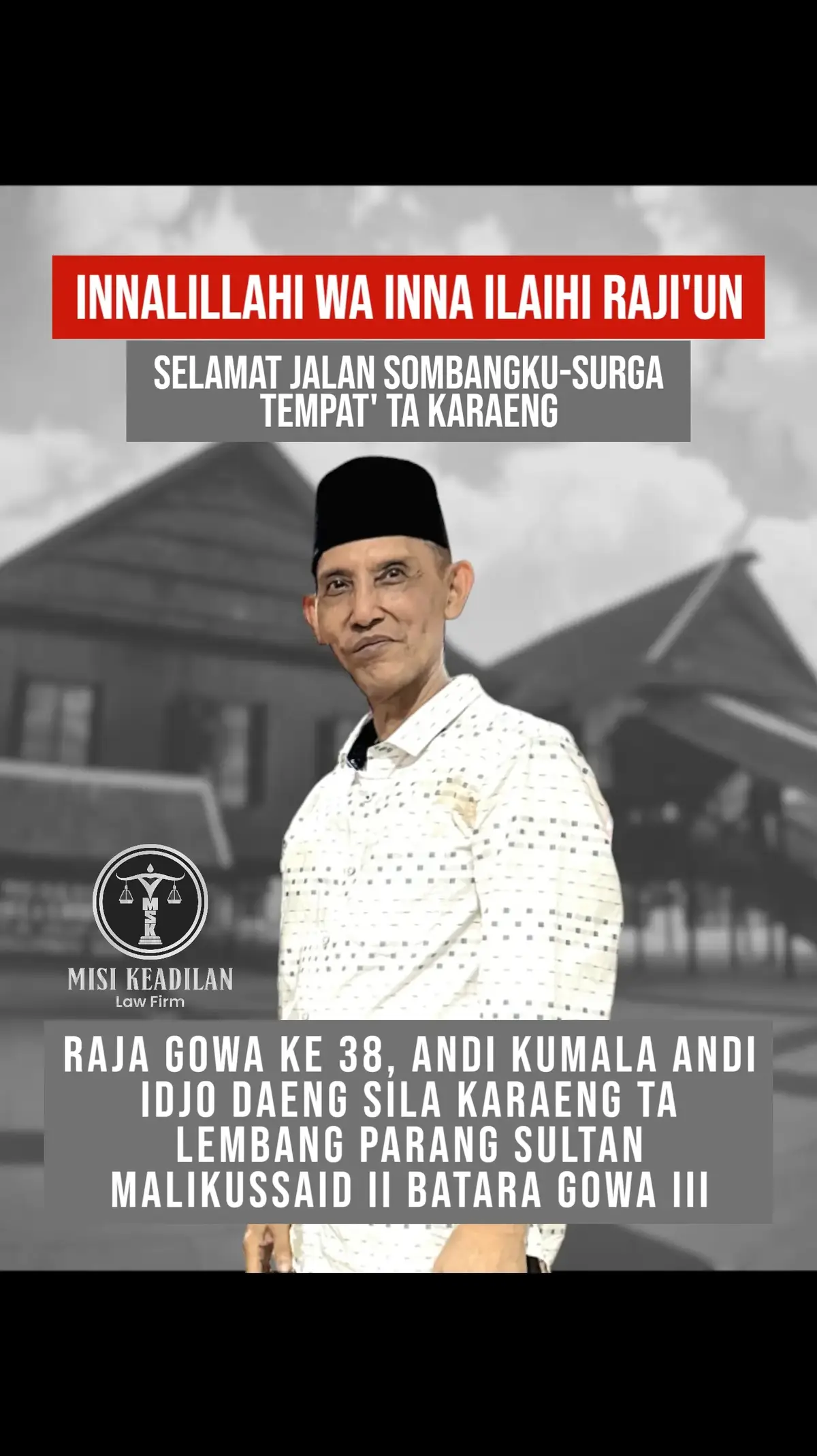 Innalillahi wa inna ilaihi raji'un, surga tempat ta karaeng, selamat jalan sombangku😭😭😭😭🙏🙏🙏🙏 #fyp #rajagowa 