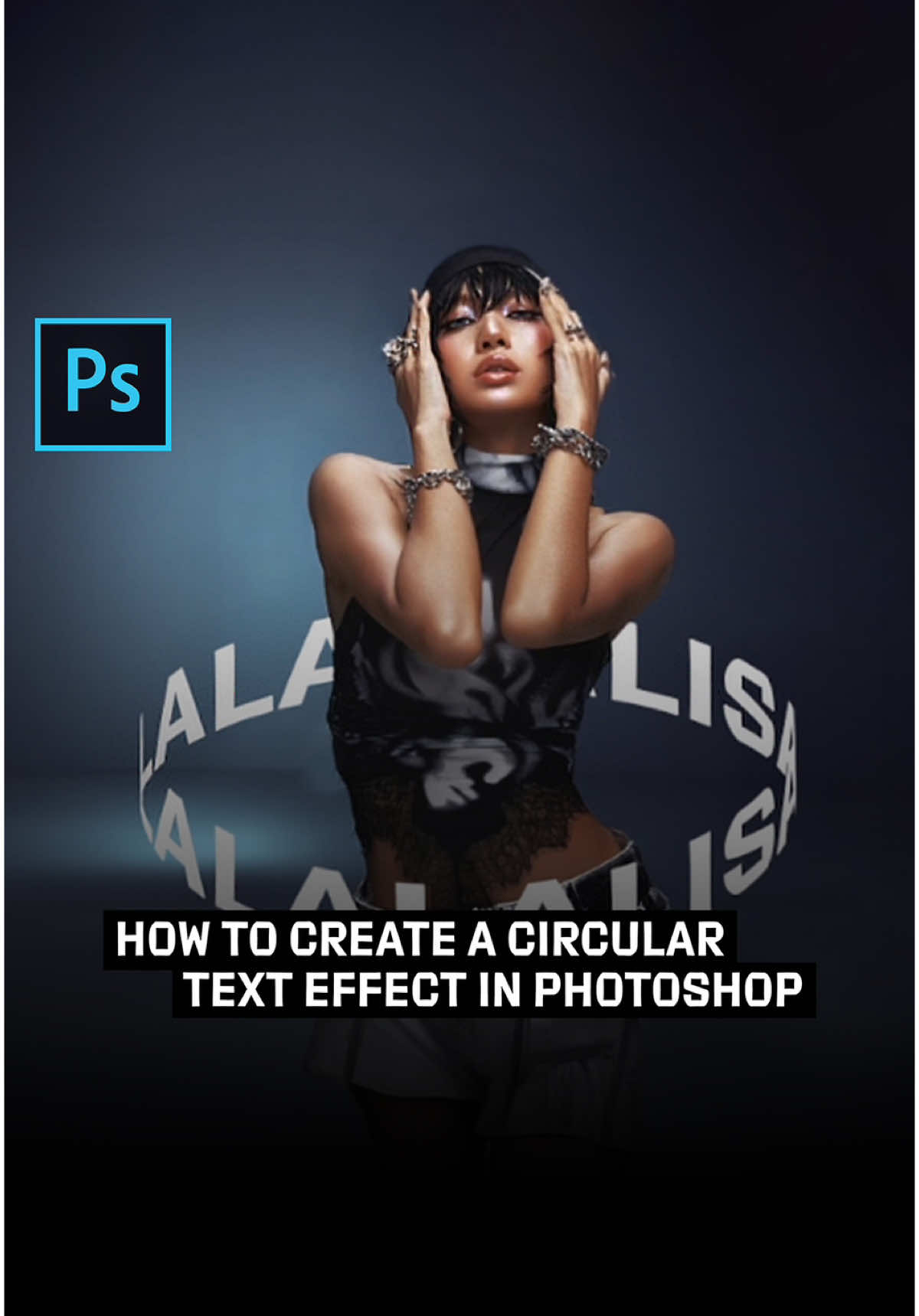 How to create a circle text effect in Photoshop  @LISA 🖤💗 . . . . #photoshop #photopraphy #art #design #tutorial #digitalart #photoshoptutorial #graphicdesign #graphicdesigner #lalalalisa #blackpink #rockstar