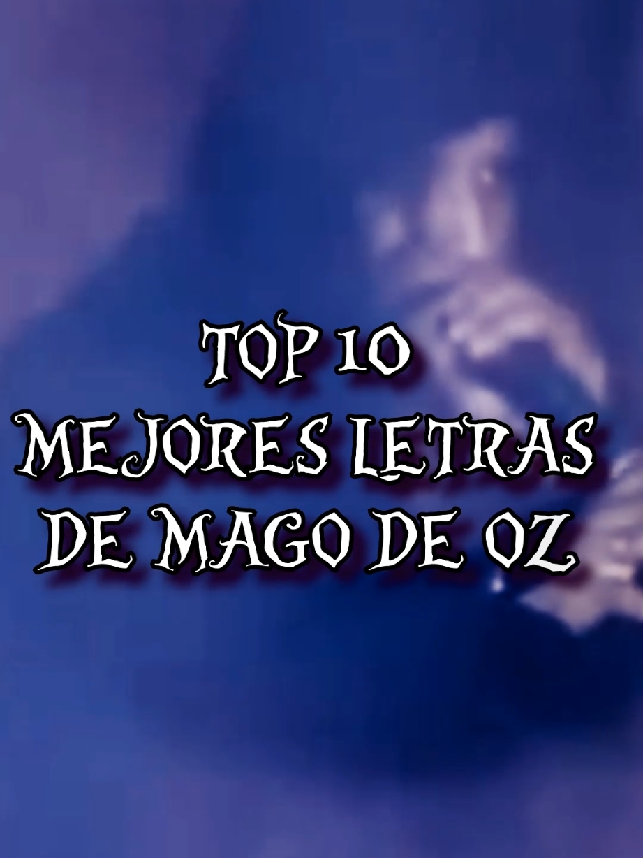 Top 10 Mejores Letras De Mago De Oz #rock #alternative #music #musica #fyp #letras #lyrics_songs #lyrics #metalhead #folk #magodeoz 