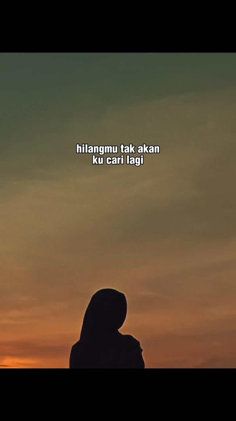 hilangmu takan ku cari...🙏😔 #foryou  #storyldr #abcxyz 