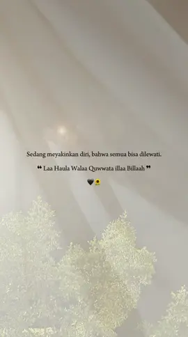 Bismillah, badai akan berlalu #storyremind_ #justreminderr✨ #reminder #xyzbca #fyp #fypシ #fypdongggggggg #fypシ゚viral #fyppppppppppppppppppppppp #fypシ #berandatiktok #fypシ #positivevibes #lewatberandafyp #reminder #reminderislamic #quotesislamic #hijrah #quotes #fypシ゚ #storytime #fyp #fypberandatiktok #quotes #quotesaesthetic #fyp #viral#CapCut 