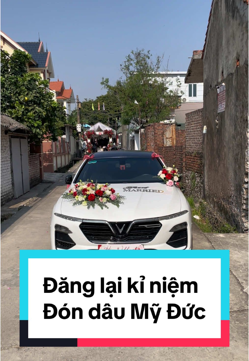 Đăng kỉ niệm cho bạn dâu rể. Cùng ngàn lời chúc đong đầy hạnh phúc. ❤️❤️❤️ #ĐìnhVinfastMĐ #ChothuexehoaMyDuc #xehoahanoi #TeamXeHoaHaNoi 