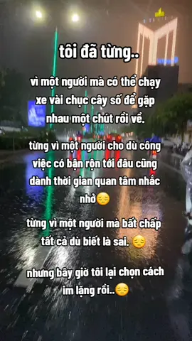 #stt_buồn_tâm_trạng tôi đã từng vì một người mà bất chấp tất cả ....😔