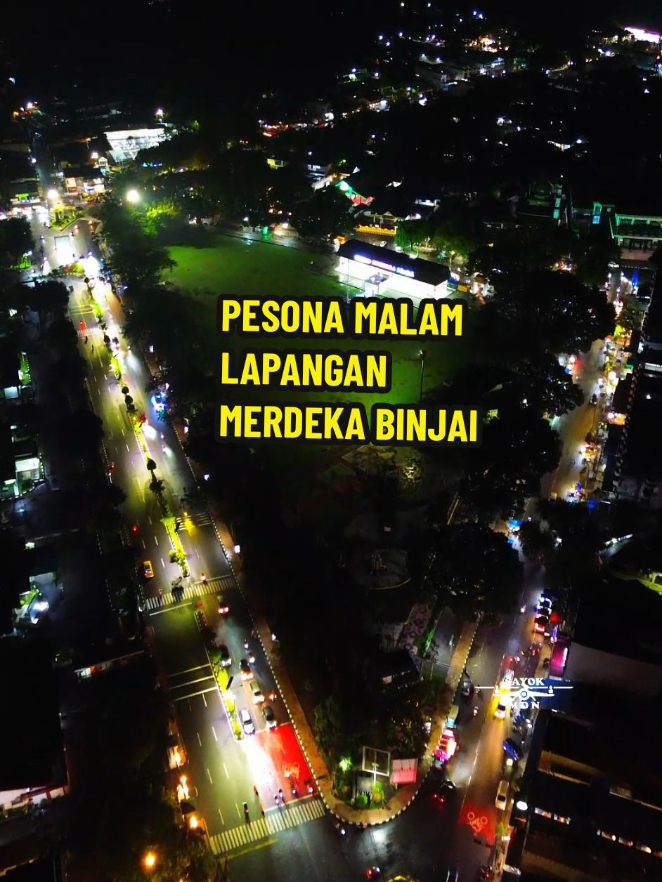 Punya kenangan apa malam dilapangan merdeka Binjai,, #binjai #lapanganmerdekabinjai  #kotabinjai #videodrone  #tanahlapangmerdekabinjai #binjaiviral