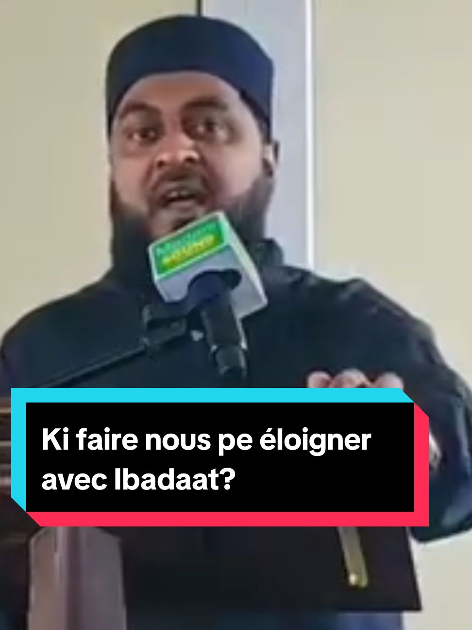 Ki faire nous pe éloigner avec Ibadaat#imam_fadil_nubeebokus #mauritius🇲🇺 #sunnisound #sunnisound🇲🇺 