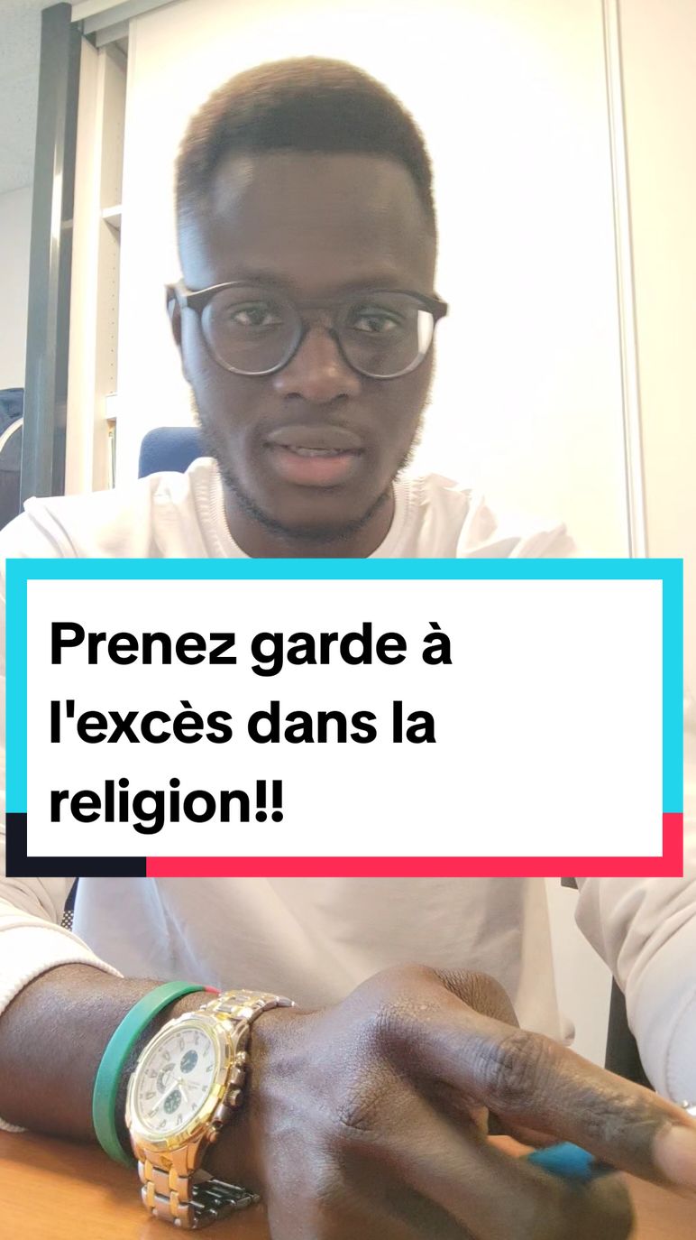 Prenez garde à l'excès dans la religion!! #education #religion #muslim #coran 