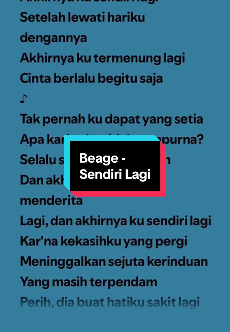 Sendiri Lagi - Beage #spotify #music #playlist #fulllyrics #foryou 