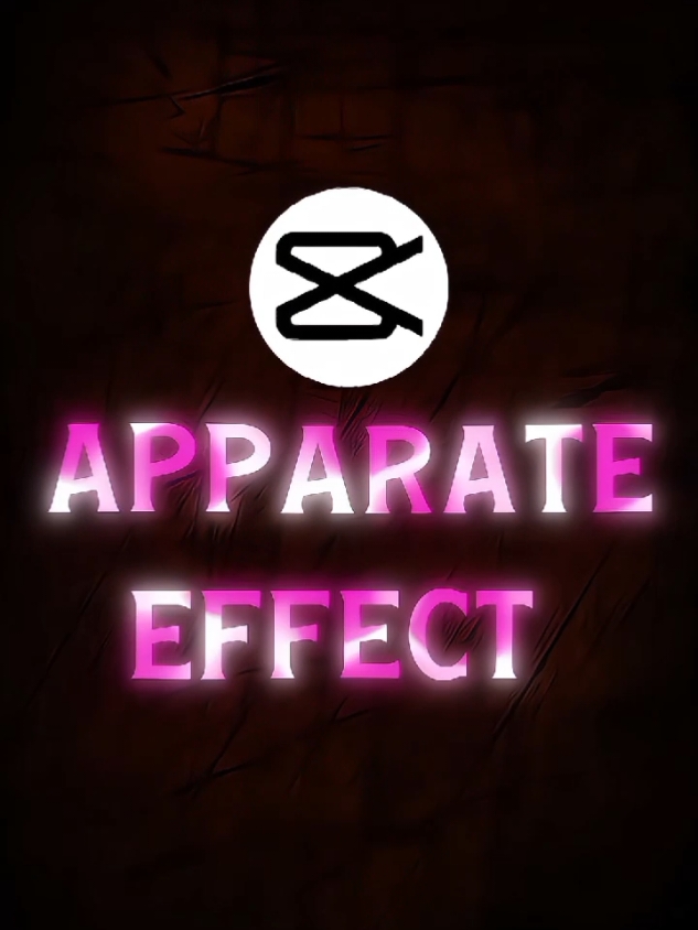 CAPCUT APPERETE EFFECT TUTORIAL 🔥💀💯