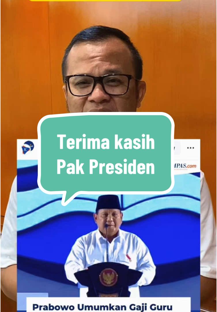 Terima kasih Pak Presiden Prabowo Subianto atas kebijakan menaikkan tunjangan kesejahteraan guru ASN dan Non ASN  Guru Hebat Indonesia Kuat  #kemendikdasmen #HGN2024 #inspirasiganteng #kangdero 