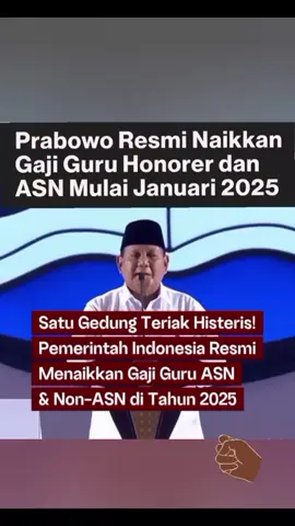 #presidenprabowo #hariguru #gajiguru #prabowosubianto #ASN #kenaikangaji #APBN20242025 #menyalapresidenku🔥🔥🔥 