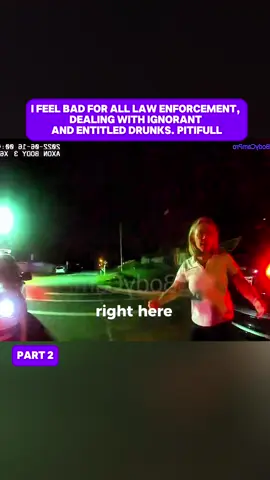 I feel bad for all law enforcement, dealing with ignorant and entitled drunks. Pitifull! Part 2 #cop #police #policeofficer #foryoupage #bodycam #sheriff #viral 
