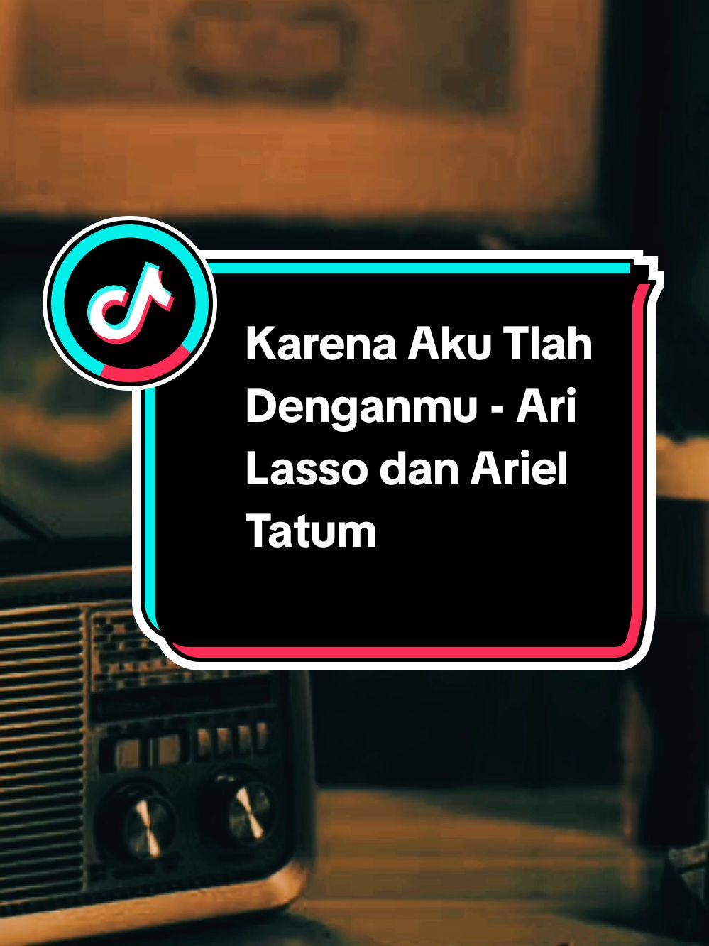 Bagian 1212 | Karena Aku Tlah Denganmu Lagu Ari Lasso dan Ariel Tatum #liriklagu #karenaakutlahdenganmu  #musiknostalgia #lagu2000an #vibesstory #fyp #arilasso 