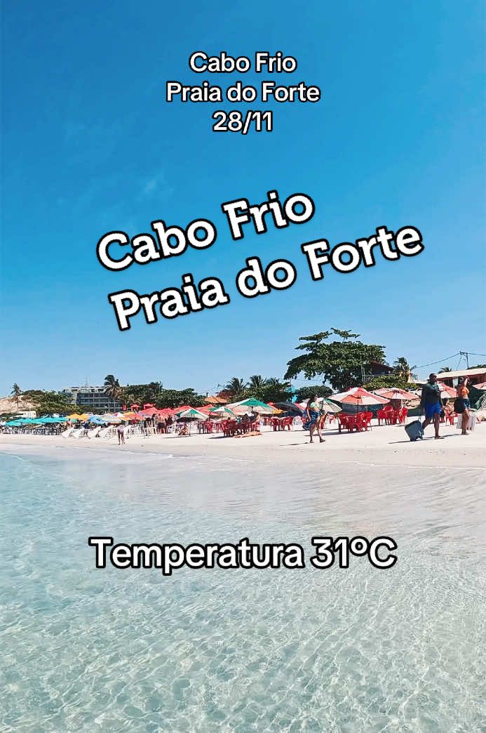 Praia do Forte em Cabo Frio, Rj porque que na visa o hoje tem que aproveitar, vem pro Caribe brasileiro. #praiadoforte #cabofrio #praia #praiasbrasileiras 