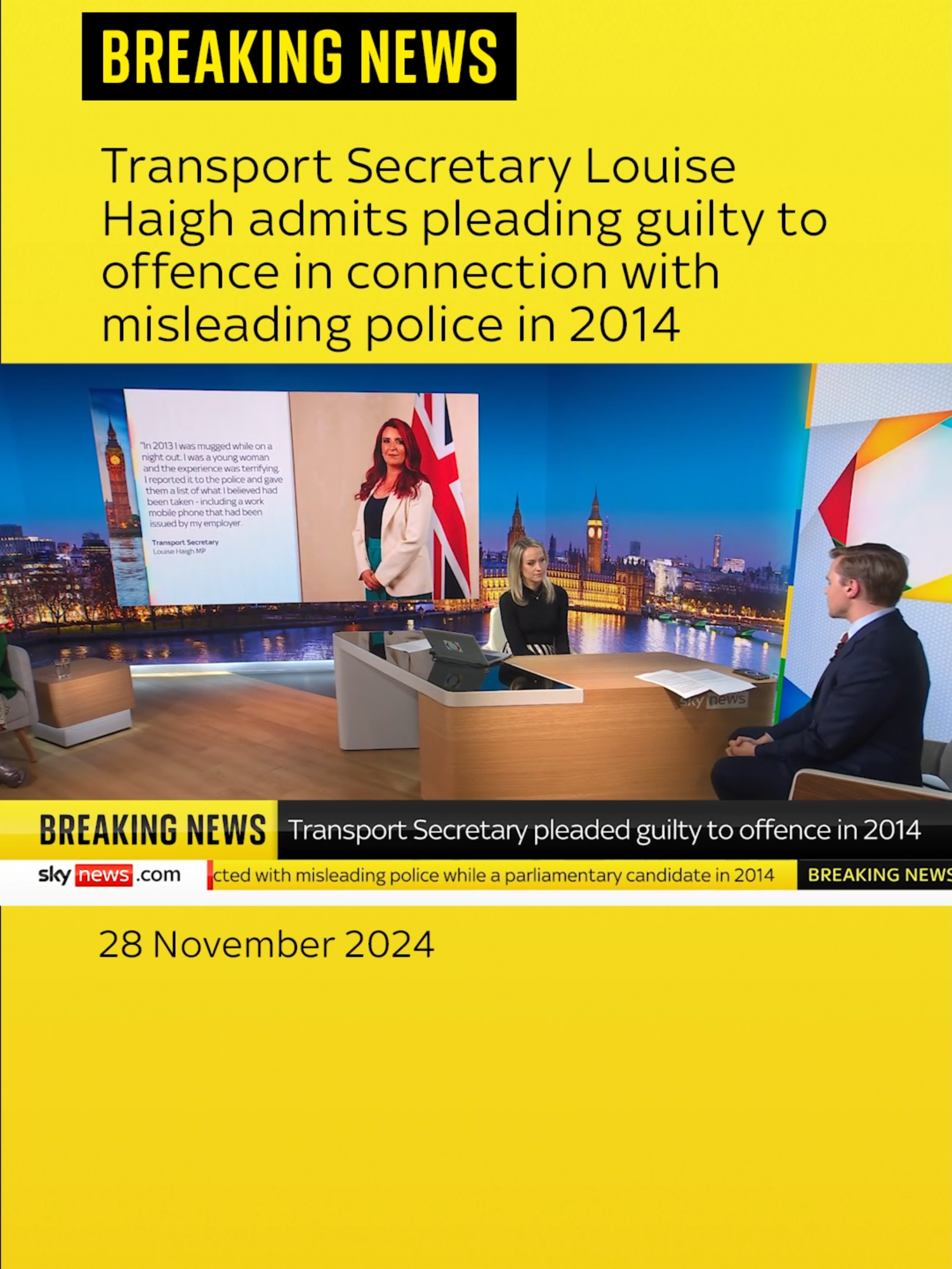 Transport Secretary Louise Haigh has admitted pleading guilty to an offence connected with misleading the police while a parliamentary candidate in 2014, Sky News can reveal. Ms Haigh said she was 